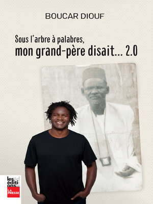 cover image of Sous l'arbre à palabres, mon grand-père disait... 2.0